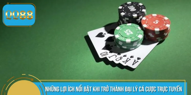 Những lợi ích nổi bật khi trở thành đại lý cá cược trực tuyếnNhững lợi ích nổi bật khi trở thành đại lý cá cược trực tuyến