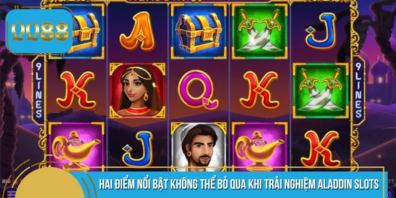 Hai điểm nổi bật không thể bỏ qua khi trải nghiệm